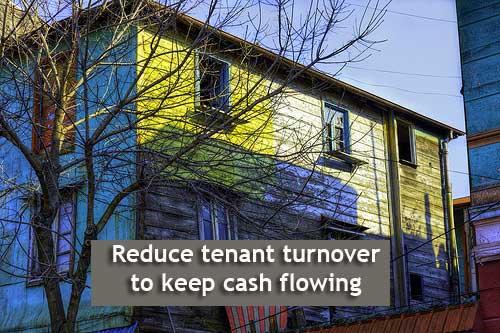 Reduce tenant turnover